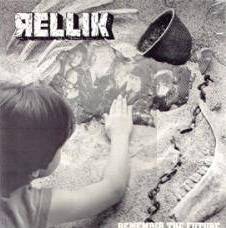 Rellik (USA-2) : Remember the Future